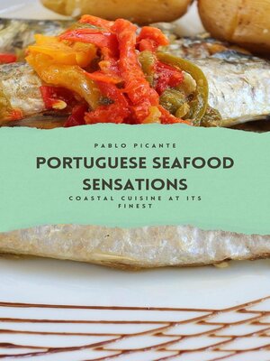 cover image of Portuguese Seafood Sensations